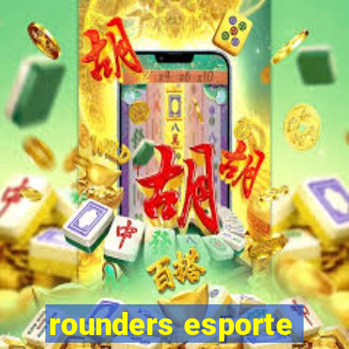 rounders esporte